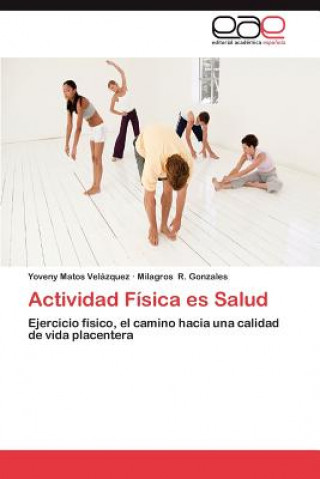 Carte Actividad Fisica Es Salud Yoveny M. Velázquez