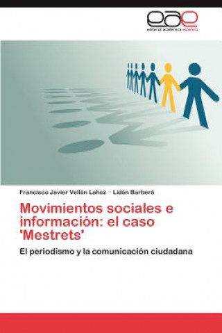 Carte Movimientos sociales e informacion Francisco Javier Vellón Lahoz