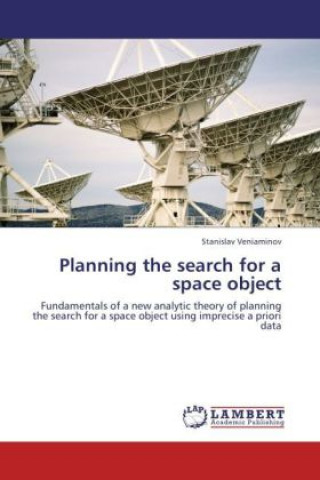 Carte Planning the search for a space object Stanislav Veniaminov