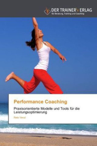 Kniha Performance Coaching Reto Venzl