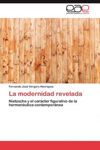 Livre modernidad revelada Fernando José Vergara Henríquez