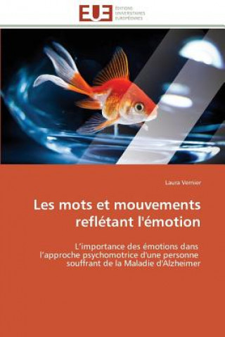 Könyv Les mots et mouvements refletant l'emotion Laura Vernier