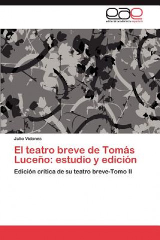 Carte teatro breve de Tomas Luceno Julio Vidanes