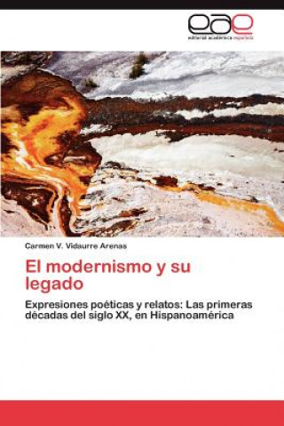 Könyv modernismo y su legado Vidaurre Arenas Carmen V