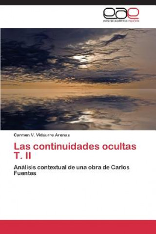 Kniha continuidades ocultas T. II Carmen V. Vidaurre Arenas