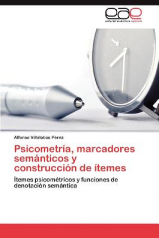 Kniha Psicometria, Marcadores Semanticos y Construccion de Itemes Alfonso Villalobos Pérez