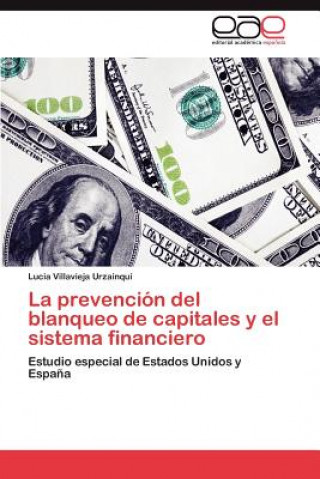 Könyv prevencion del blanqueo de capitales y el sistema financiero Lucia Villavieja Urzainqui