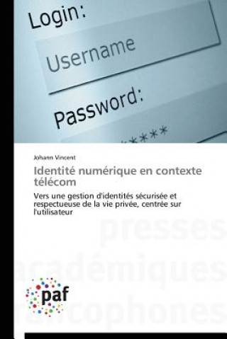 Book Identite Numerique En Contexte Telecom Johann Vincent