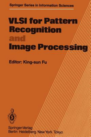 Knjiga VLSI for Pattern Recognition and Image Processing K. S. Fu
