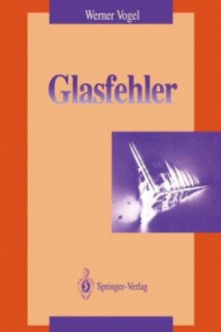 Kniha Glasfehler Werner Vogel