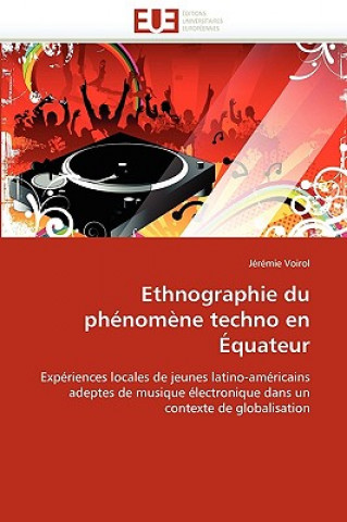 Carte Ethnographie Du Ph nom ne Techno En  quateur Voirol-J