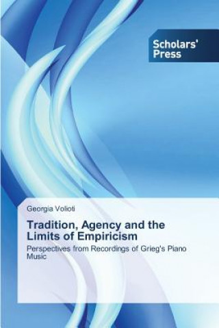 Książka Tradition, Agency and the Limits of Empiricism Georgia Volioti