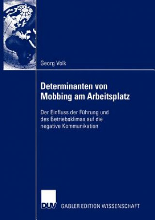 Книга Determinanten Von Mobbing am Arbeitsplatz Georg Volk