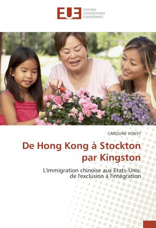 Kniha De Hong Kong à Stockton par Kingston Caroline Vonsy