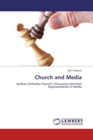 Kniha Church and Media Isak Vorgucic