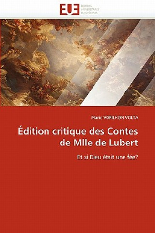 Książka dition Critique Des Contes de Mlle de Lubert Marie Vorilhon Volta