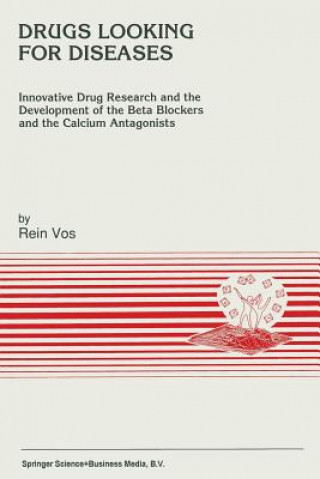 Könyv Drugs Looking for Diseases R. Vos