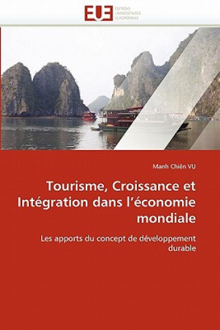 Carte Tourisme, Croissance Et Int gration Dans l'' conomie Mondiale Manh Chien Vu