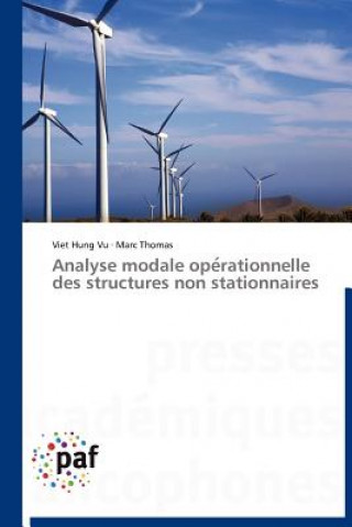 Kniha Analyse Modale Ope Rationnelle Des Structures Non Stationnaires Viet Hung Vu