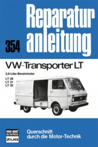 Könyv VW Transporter LT 2,0-l-Benzinmotor  LT 28/LT 31/LT 35 