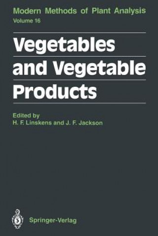 Kniha Vegetables and Vegetable Products John F. Jackson