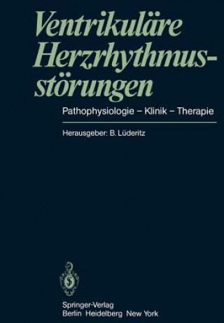 Kniha Ventrikulare Herzrhythmusstorungen B. Lüderitz