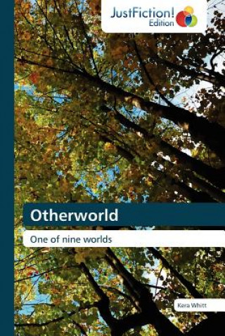 Buch Otherworld Kera Whitt