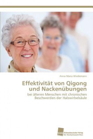 Könyv Effektivitat von Qigong und Nackenubungen Anna Maria Wiedemann