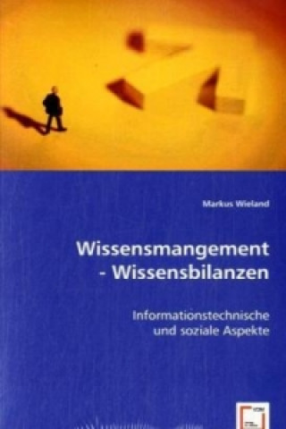 Book Wissensmangement - Wissensbilanzen Markus Wieland