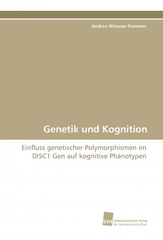 Libro Genetik und Kognition Andrea Wiesner-Pommer