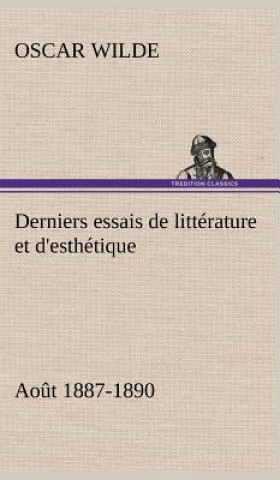 Libro Derniers essais de litterature et d'esthetique Oscar Wilde