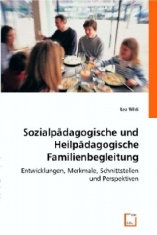 Livre Sozialpädagogische und Heilpädagogische Familienbegleitung Lea Wildi