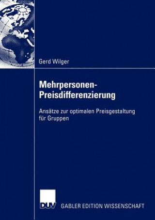 Kniha Mehrpersonen-Preisdifferenzierung Gerd Wilger