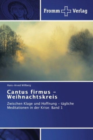 Kniha Cantus firmus - Weihnachtskreis Hans-Arved Willberg
