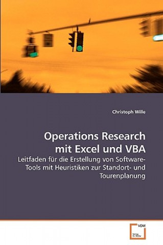 Könyv Operations Research mit Excel und VBA Christoph Wille