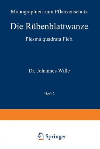 Kniha Die R benblattwanze Johannes Wille