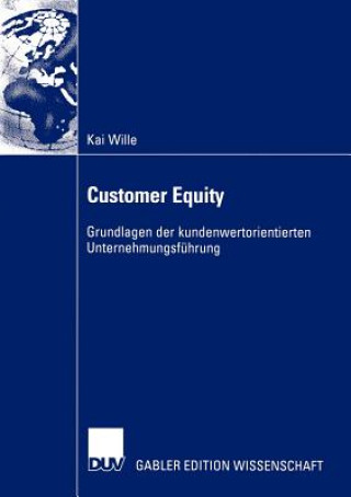 Knjiga Customer Equity Kai Wille