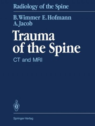 Kniha Trauma of the Spine Berthold Wimmer