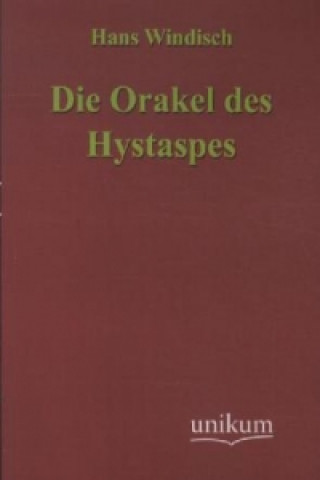 Book Die Orakel des Hystaspes Hans Windisch