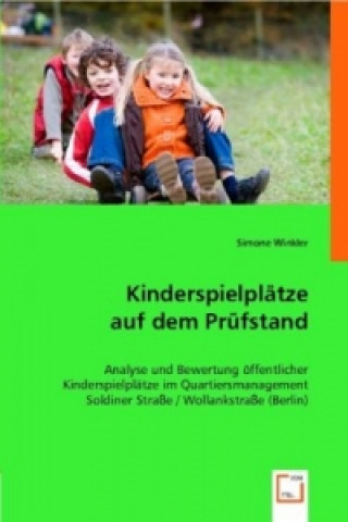 Könyv Kinderspielplätze auf dem Prüfstand Simone Winkler