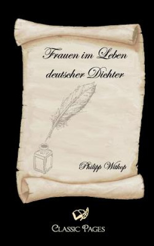 Book Frauen im Leben deutscher Dichter Philipp Witkop