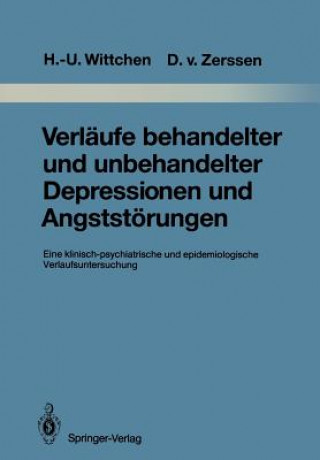 Carte Verlaufe Behandelter und Unbehandelter Depressionen und Angststorungen Hans-Ulrich Wittchen