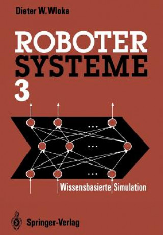 Könyv Robotersysteme Dieter W. Wloka