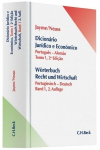 Könyv Wörterbuch Rechts- und Wirtschaft  Teil I: Portugiesisch-Deutsch Erik Jayme