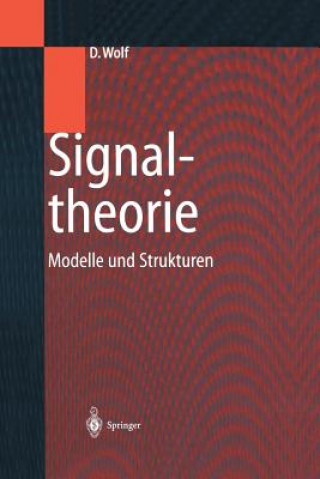 Kniha Signaltheorie Dietrich Wolf