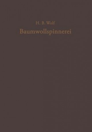 Kniha Baumwollspinnerei H. Bruno Wolf