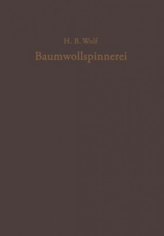 Livre Baumwollspinnerei H. Bruno Wolf