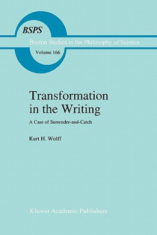 Könyv Transformation in the Writing K. H. Wolff