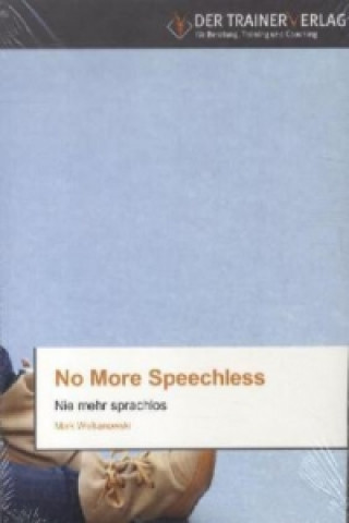 Kniha No More Speechless Mark Wolkanowski