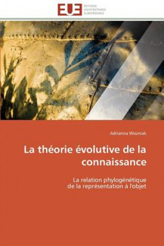 Könyv theorie evolutive de la connaissance Adrianna Wozniak